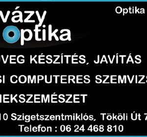 Szemüveg készítés-javítás Szigetszentmiklós-Karvázy Optika